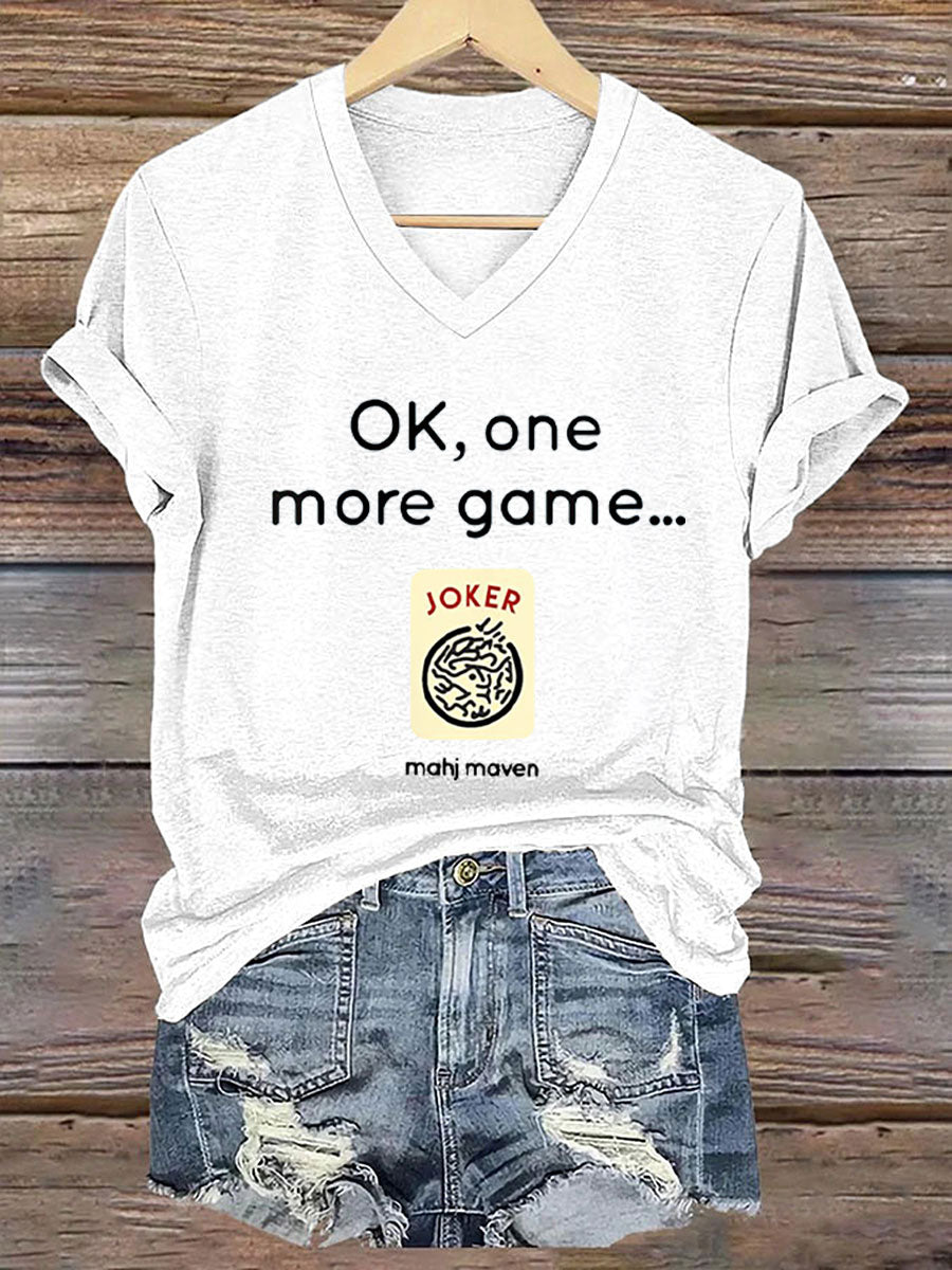 Camiseta con cuello en V Ok, one more game, Mahj maven para mujer