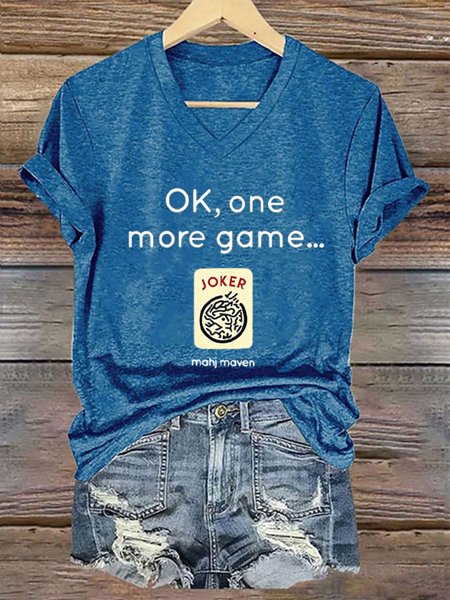 Camiseta con cuello en V Ok, one more game, Mahj maven para mujer