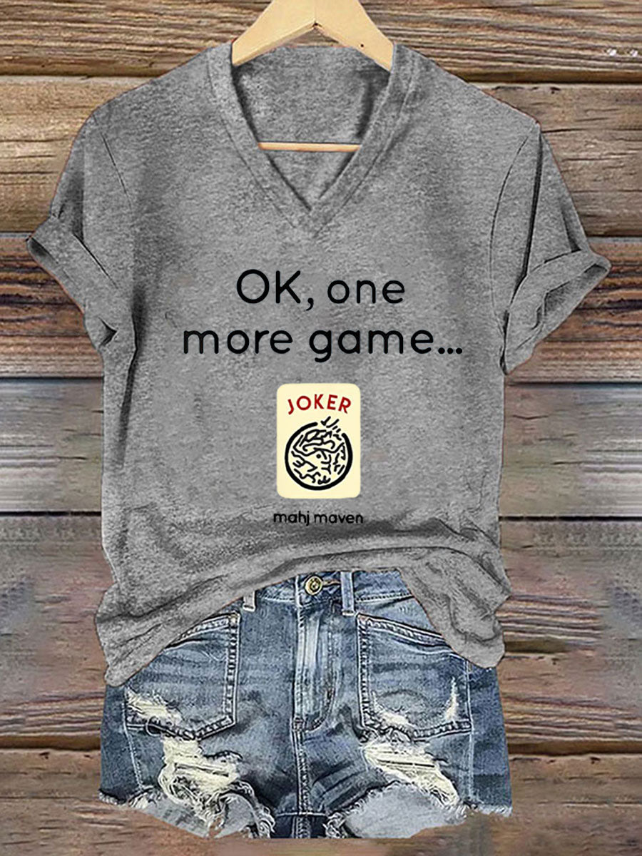 Camiseta con cuello en V Ok, one more game, Mahj maven para mujer