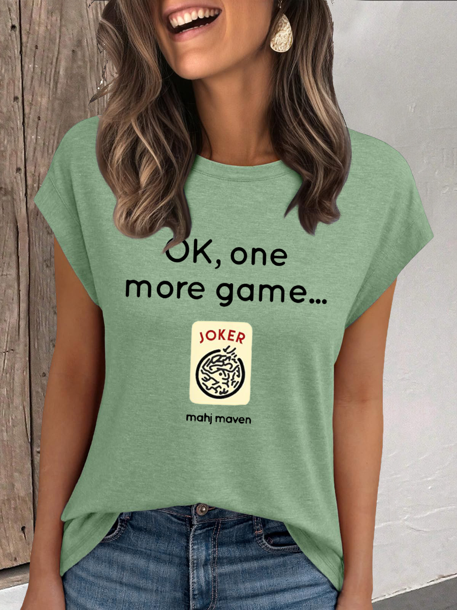 Camiseta mujer ok, un juego más mahj maven casual