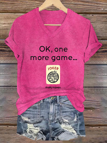 Camiseta con cuello en V Ok, one more game, Mahj maven para mujer