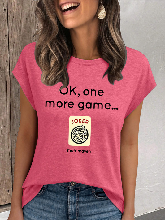 Camiseta mujer ok, un juego más mahj maven casual