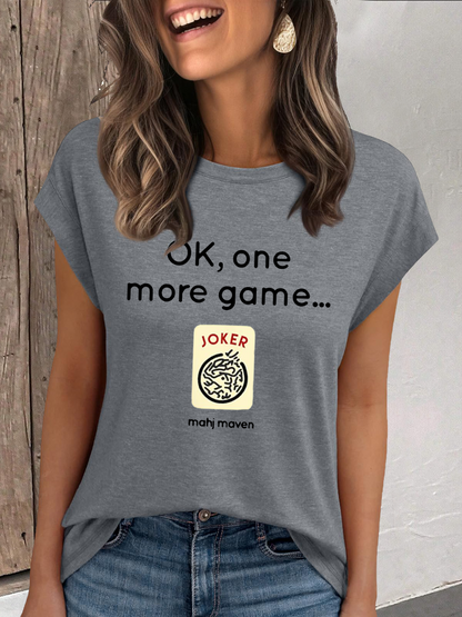 Camiseta mujer ok, un juego más mahj maven casual